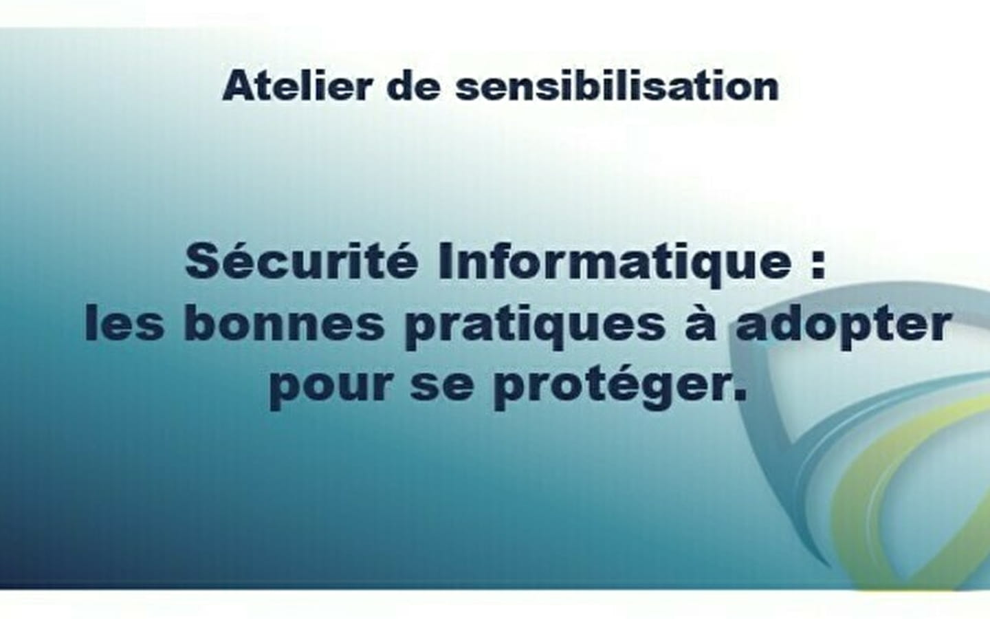 Sécurité informatique, les bonnes pratiques à adopter