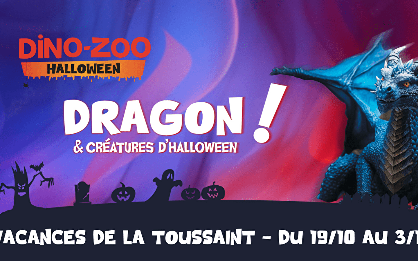 Halloween au Dino-Zoo - Dragon et créature d’Halloween 