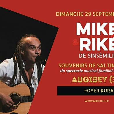 Spectacle musical Mike et Riké de Sinsémilia