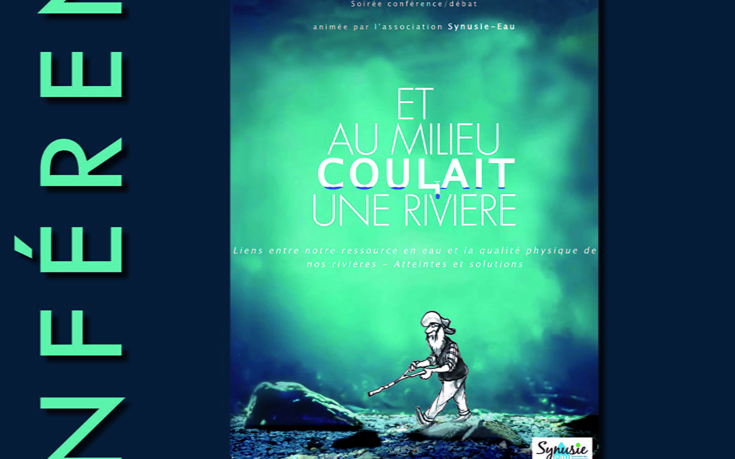 Conférence - Et au milieu coulait une rivière