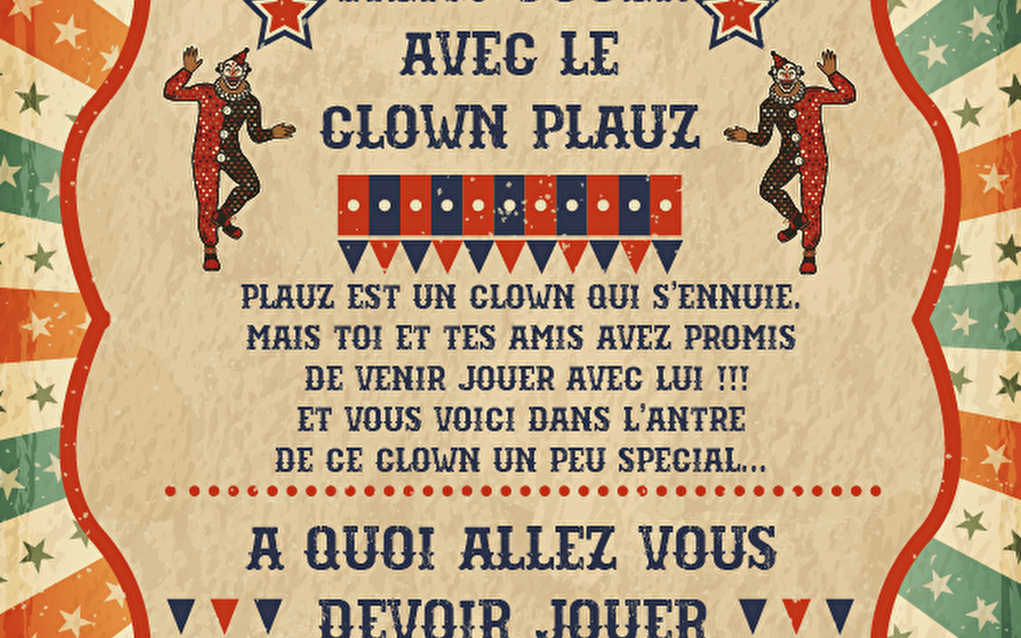 Escape Game - Le clown Plauz