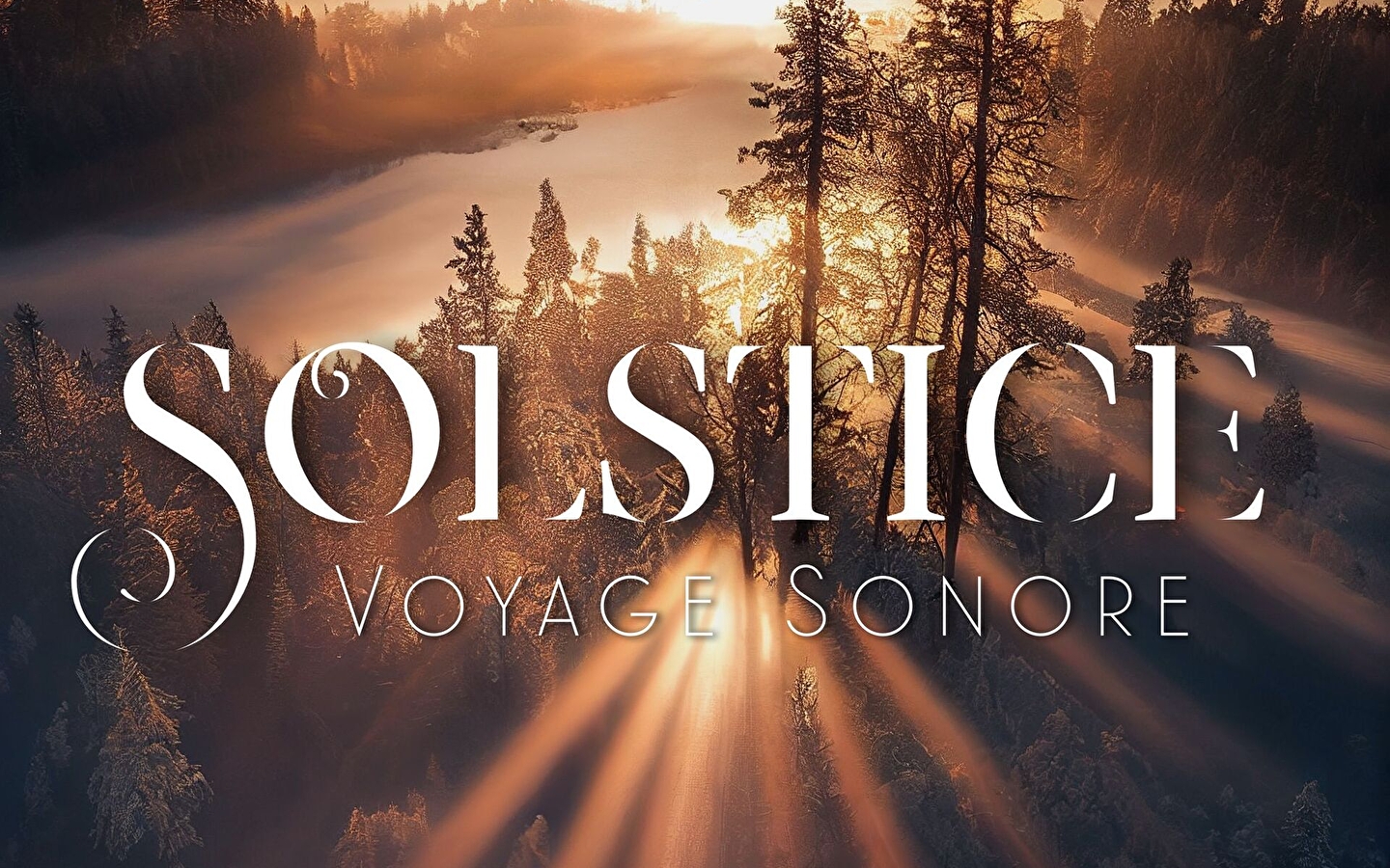 Solstice, voyage sonore