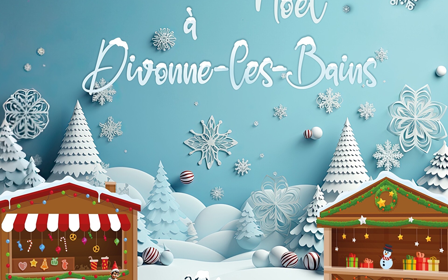 Le Marché de Noël et sa patinoire.